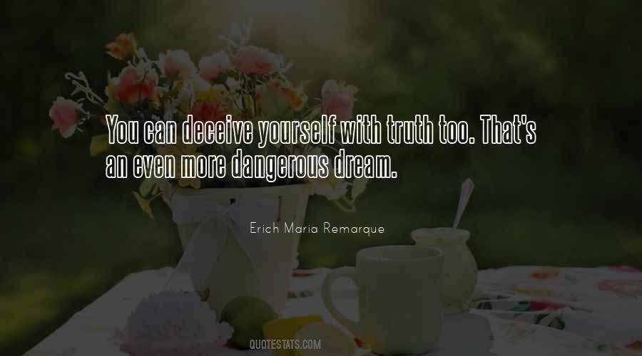 Deceive Yourself Quotes #857757