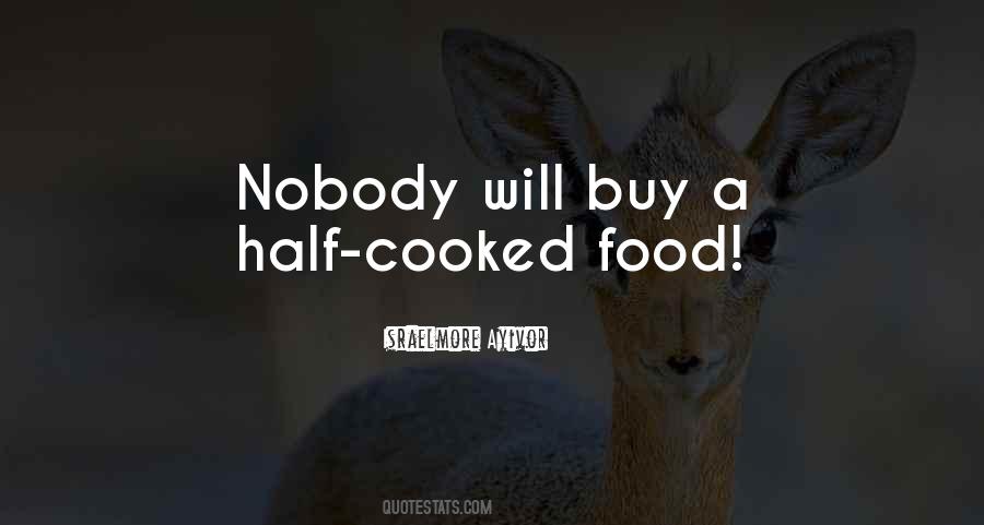 Cooked Food Quotes #1405581