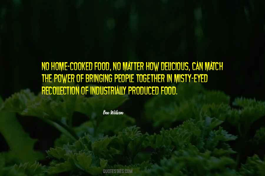 Cooked Food Quotes #1813546