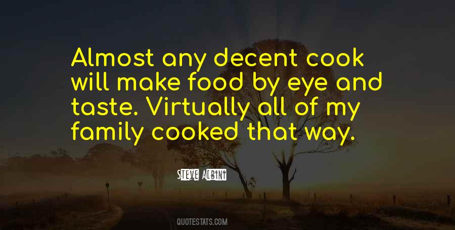 Cooked Food Quotes #969450