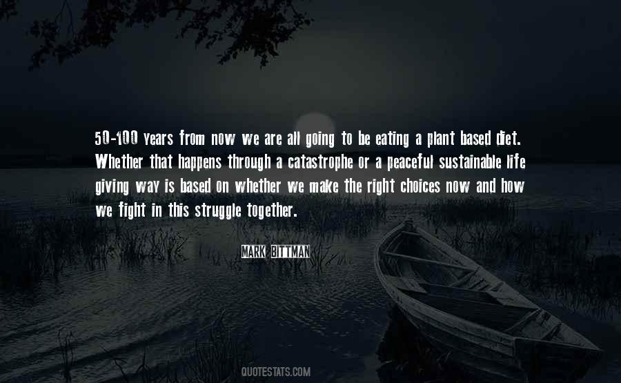 Struggle And Fight Quotes #1037768