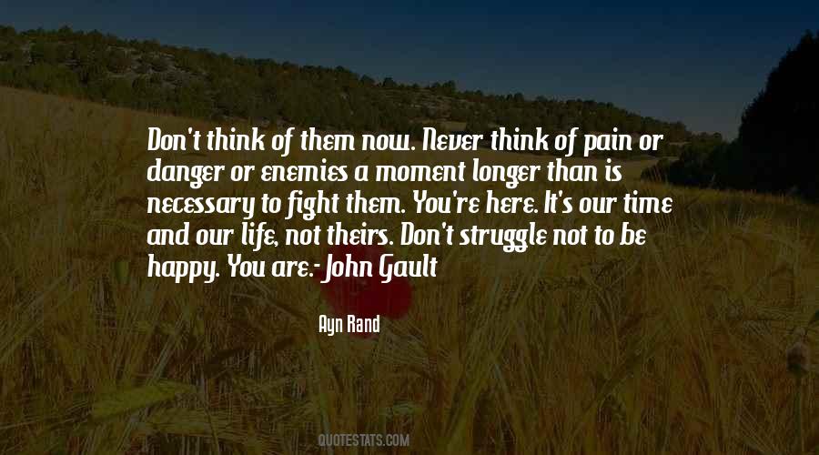 Struggle And Fight Quotes #1096906