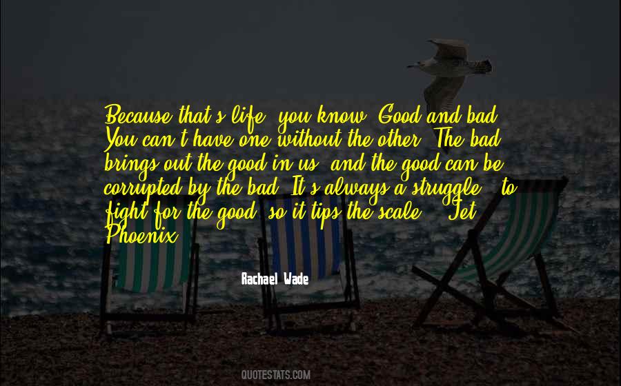 Struggle And Fight Quotes #1568769