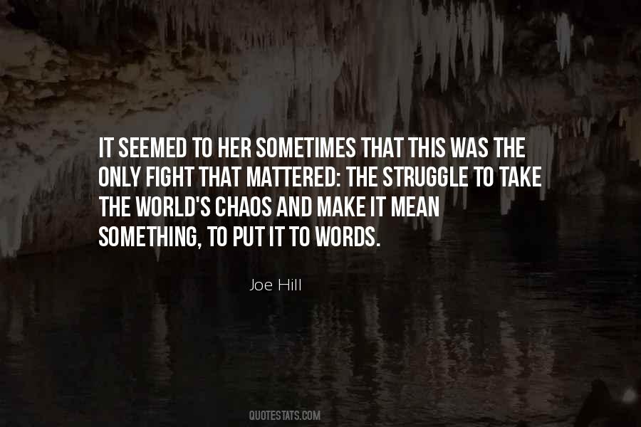 Struggle And Fight Quotes #74864