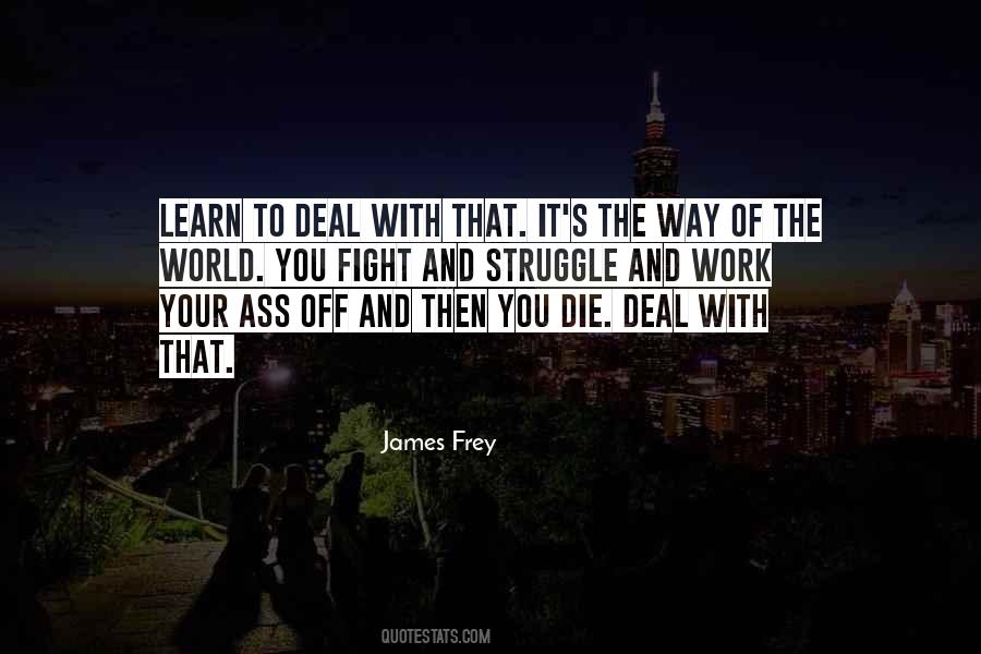 Struggle And Fight Quotes #87654
