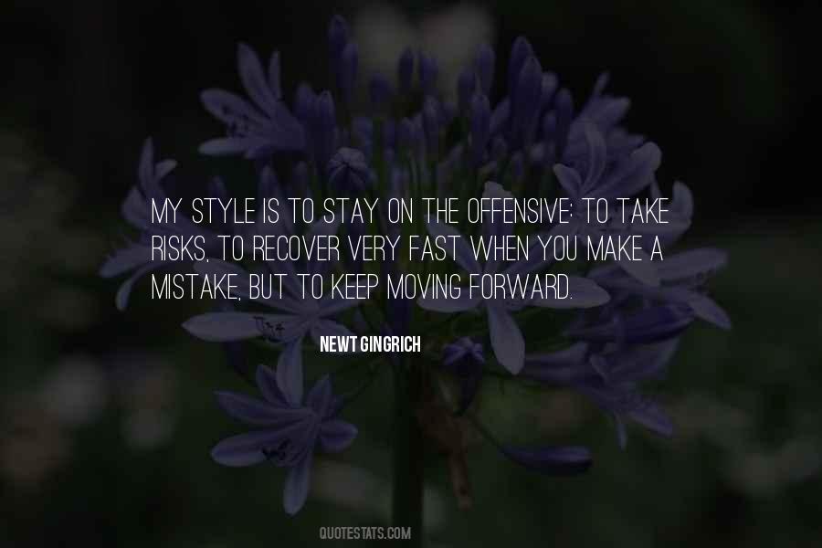 Keep Your Own Style Quotes #386308
