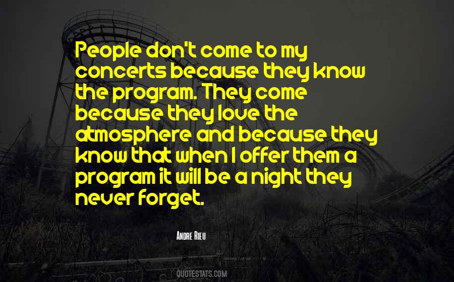 Never Forget Who Was There For You Quotes #71080