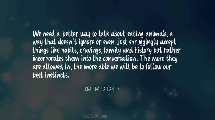 Eating Animals Jonathan Safran Foer Quotes #1435700