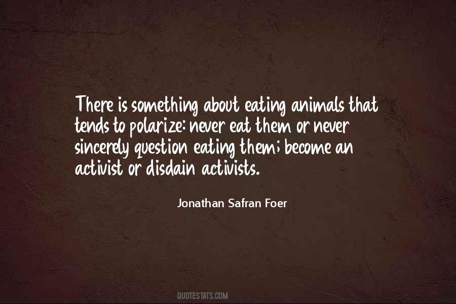 Eating Animals Jonathan Safran Foer Quotes #536930