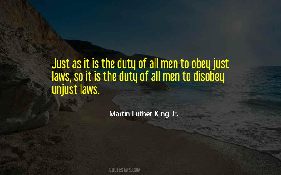 Unjust Law Is No Law At All Quotes #348350