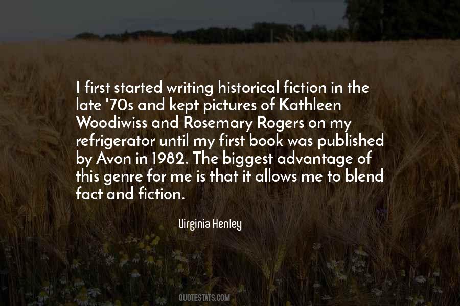 Historical Fiction Writing Quotes #1261354