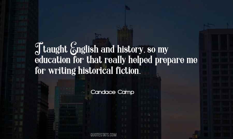 Historical Fiction Writing Quotes #1653060