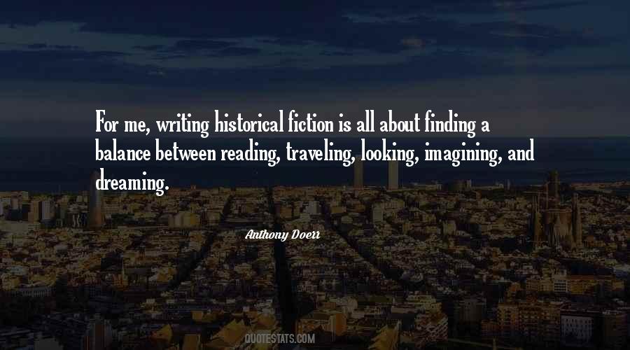 Historical Fiction Writing Quotes #661870