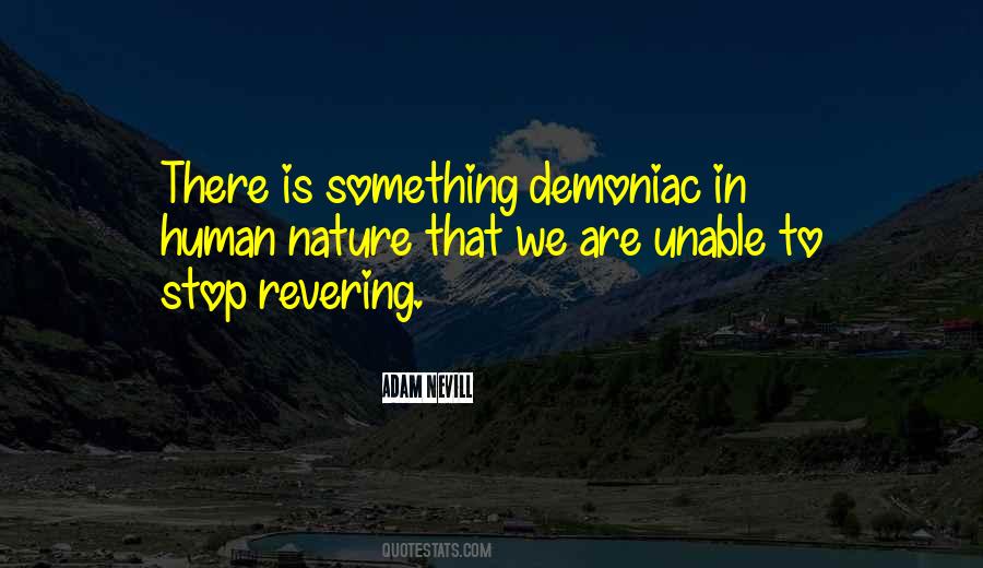 We Are Nature Quotes #290667