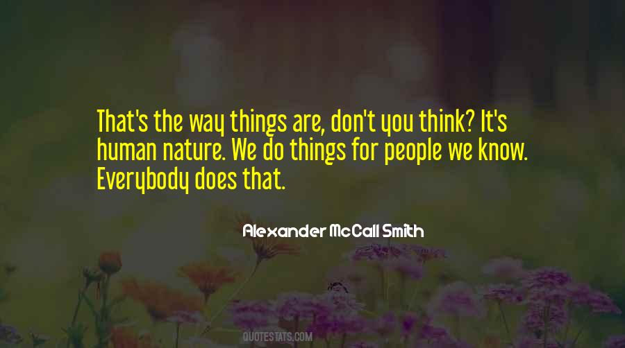 We Are Nature Quotes #687329