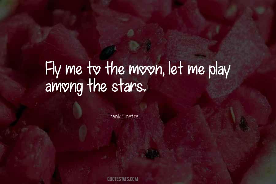 Cant Play Me Quotes #609