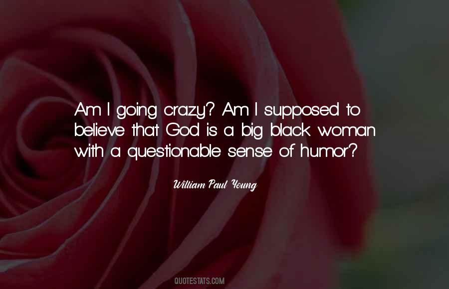 Big Black Woman Quotes #333761