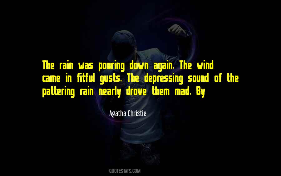The Sound Of Rain Quotes #1194123