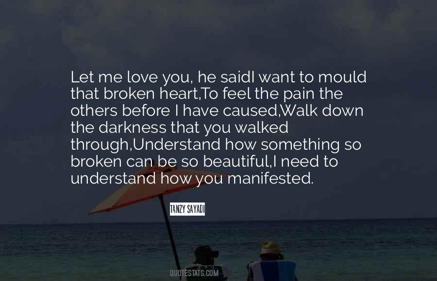 Quotes About The Pain Of A Broken Heart #1345403