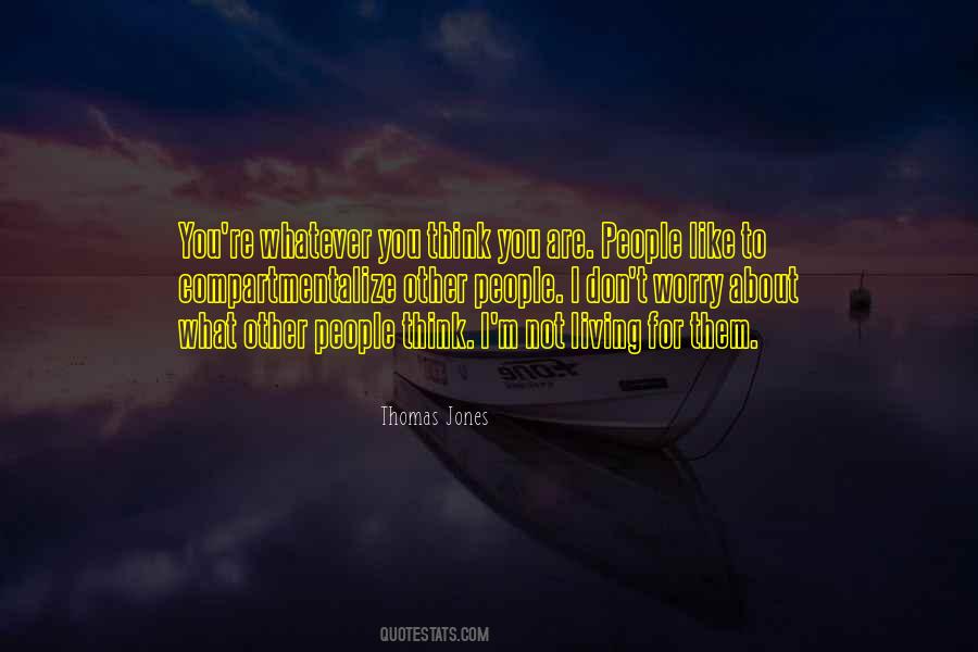 I M Not What You Think Quotes #542951
