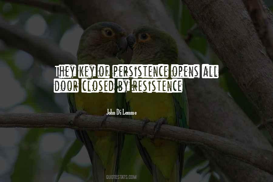 Persistence Is Key Quotes #1387957