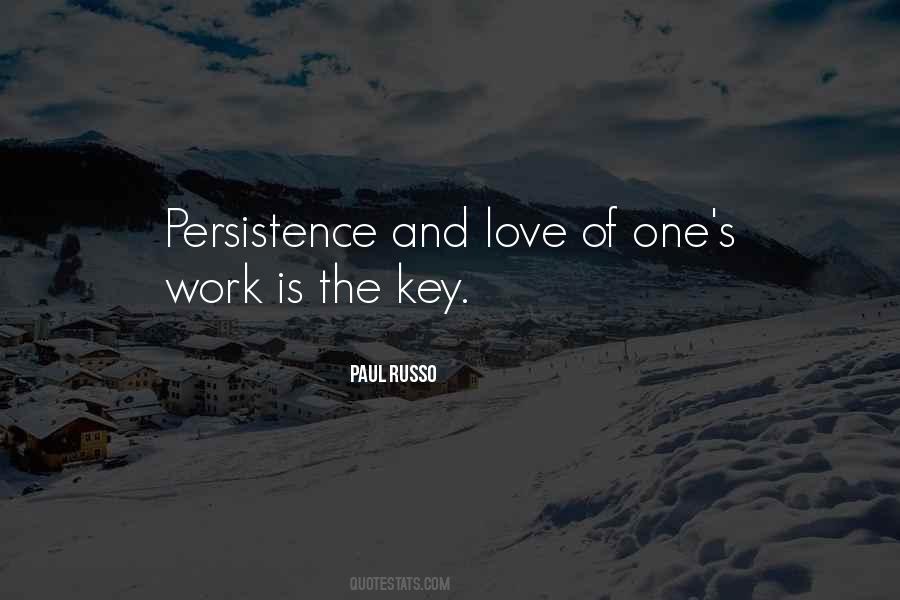Persistence Is Key Quotes #453325