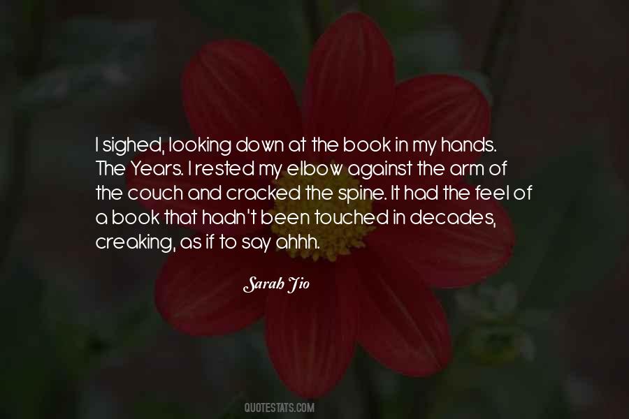 I Feel So Touched Quotes #1011607