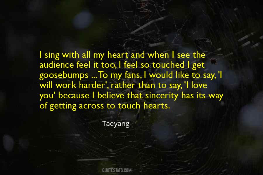 I Feel So Touched Quotes #687328