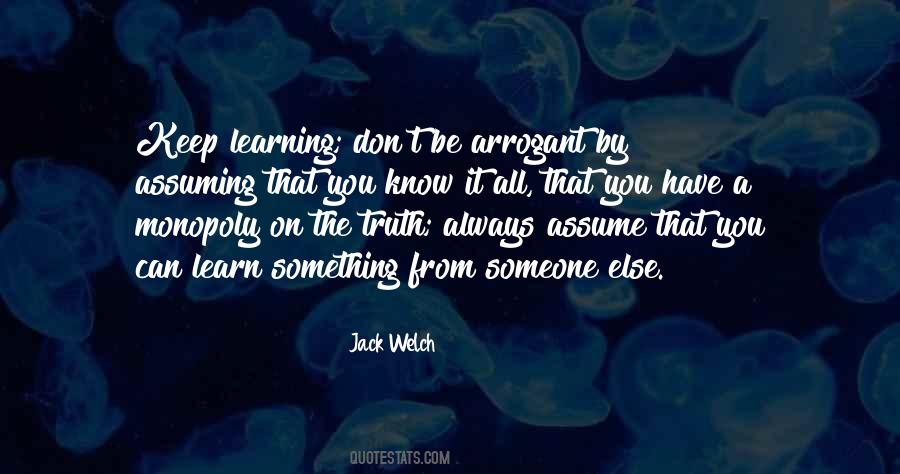 Monopoly On The Truth Quotes #1527567