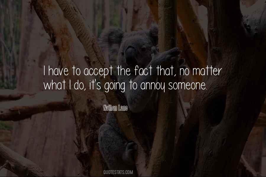Accept What Is Gone Quotes #4864