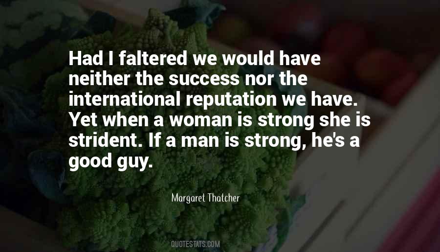 Margaret Thatcher Success Quotes #860137