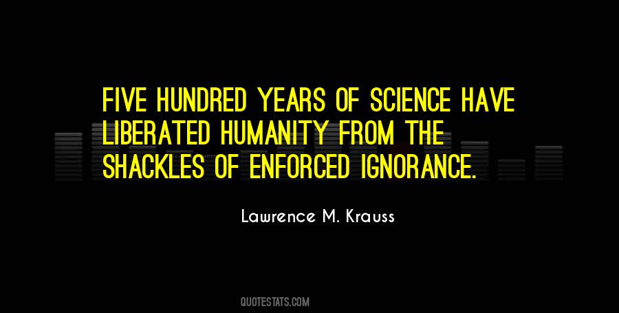 Lawrence Krauss Science Quotes #1227932