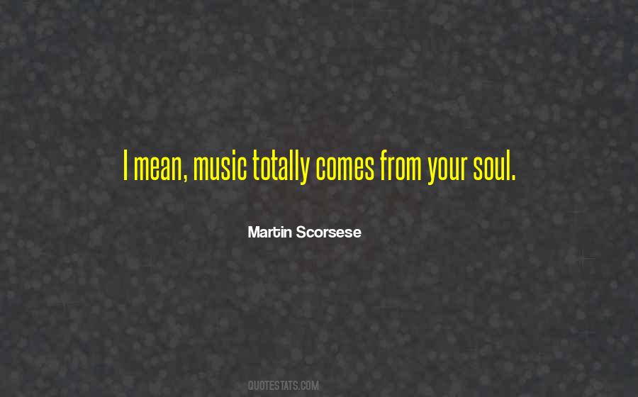 What Does Music Mean To You Quotes #78133