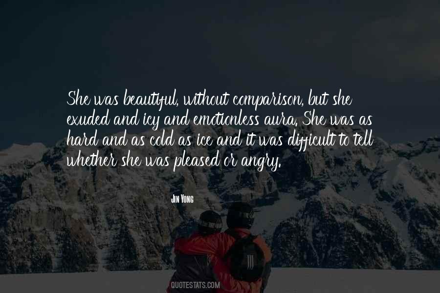 Hard As Ice Quotes #112609