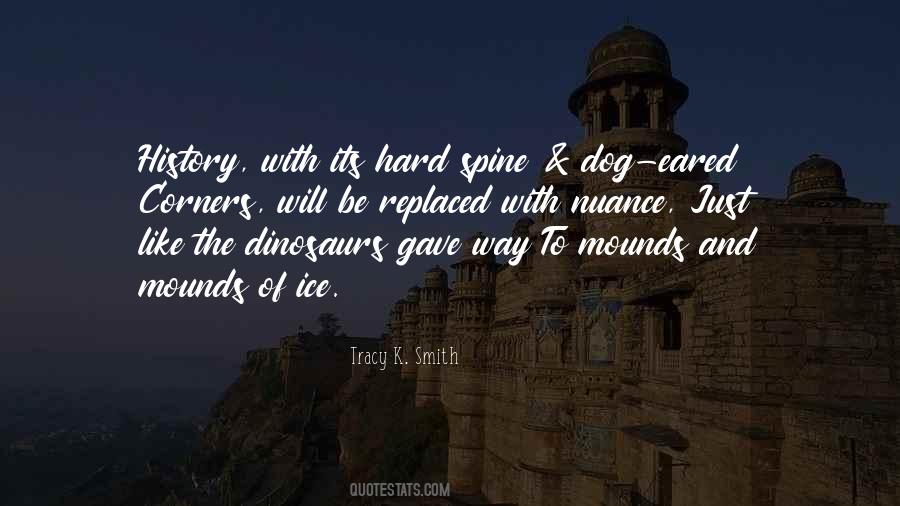 Hard As Ice Quotes #889891