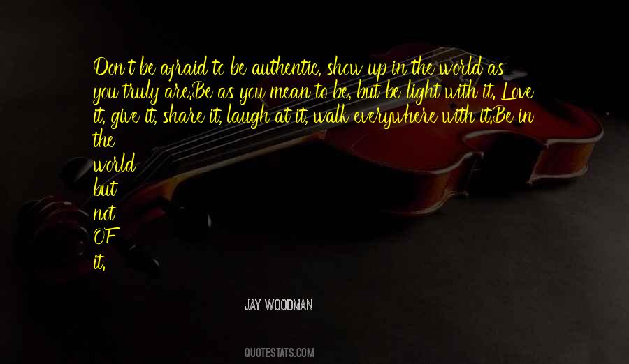 You Light Up Quotes #930287