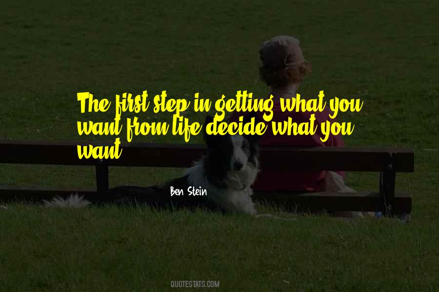 Decide What You Want Quotes #729966