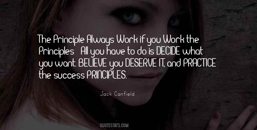 Decide What You Want Quotes #747547