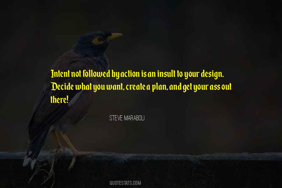 Decide What You Want Quotes #898926