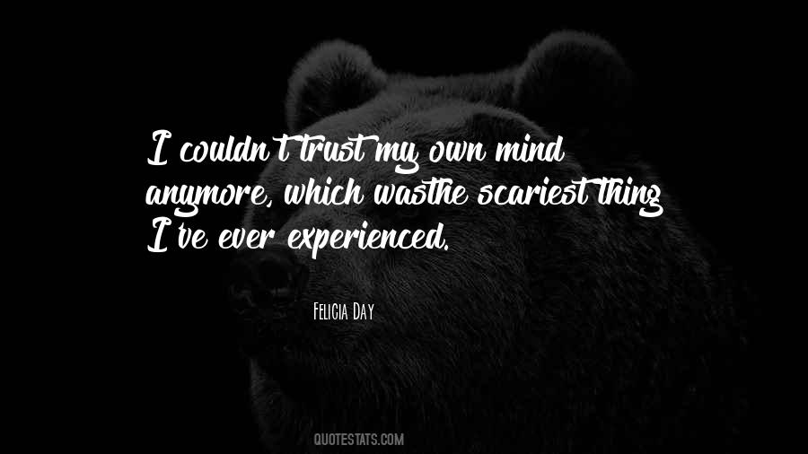 I Cant Trust Anymore Quotes #1396808