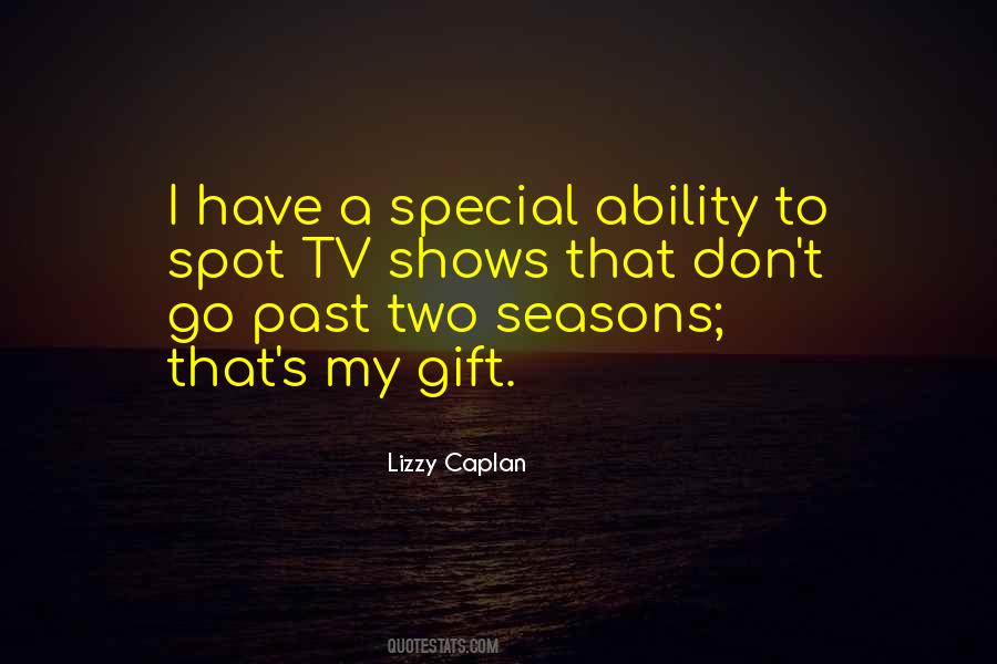 A Special Gift Quotes #1010445