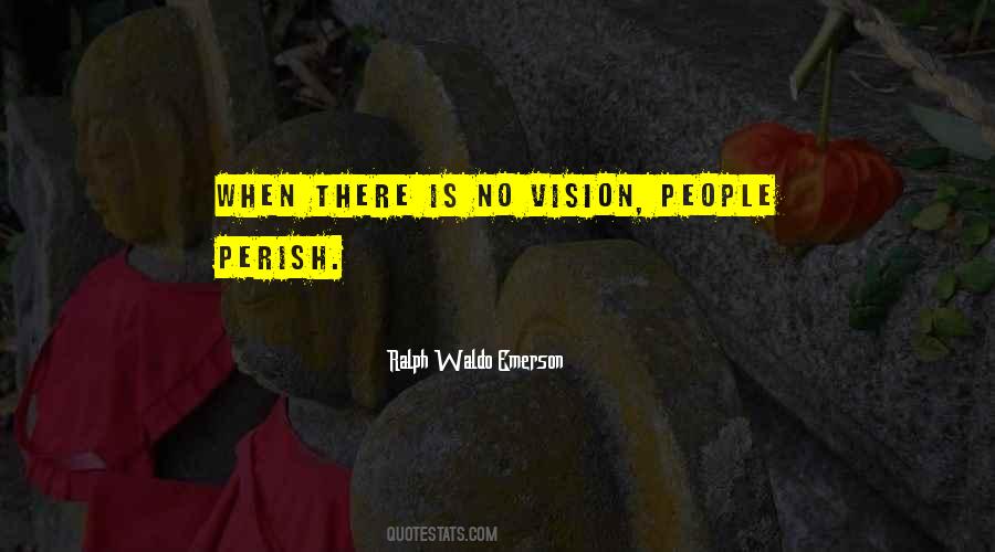 No Vision Quotes #607854