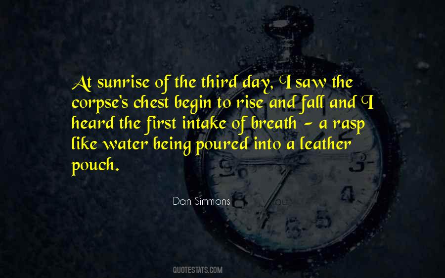 First Sunrise Quotes #1180152