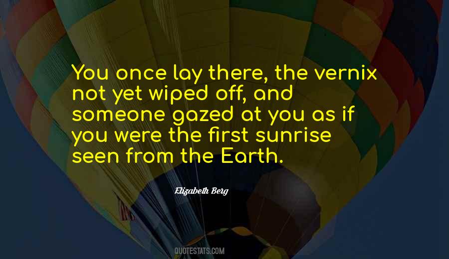 First Sunrise Quotes #796224