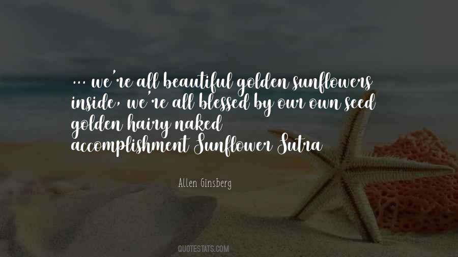 Quotes About Having A Sunflower #1225437