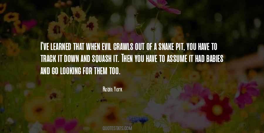 The Snake Pit Quotes #1299007