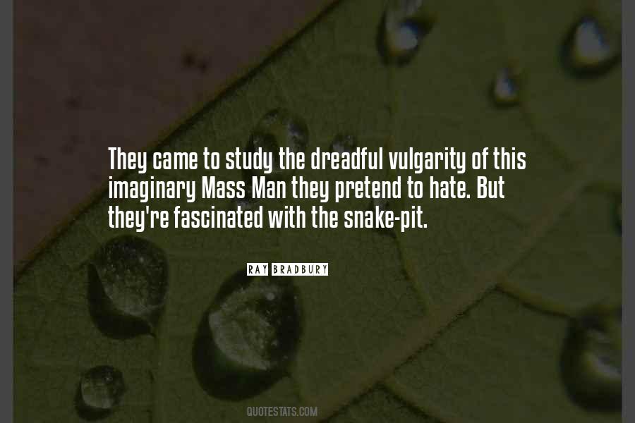 The Snake Pit Quotes #1551505