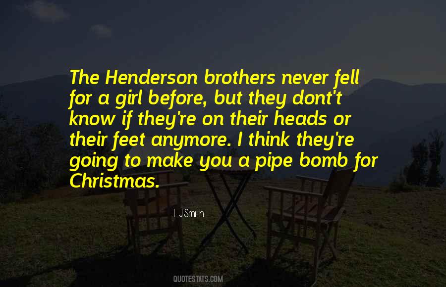 I Dont Know How Quotes #1167520
