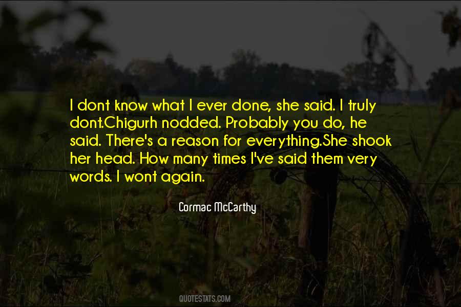 I Dont Know How Quotes #893824