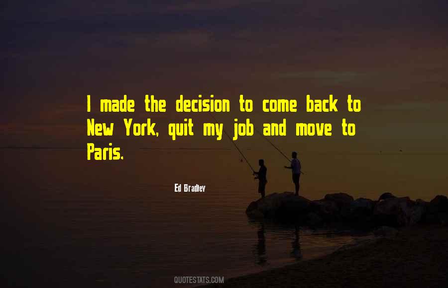 Decision Made Quotes #105654